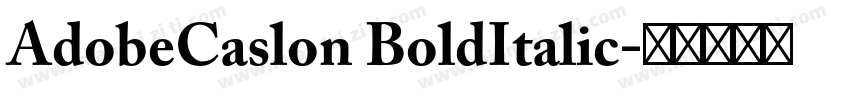 AdobeCaslon BoldItalic字体转换